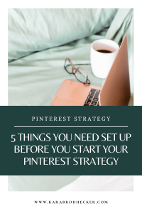 5 things you need to set up before your Pinterest 
