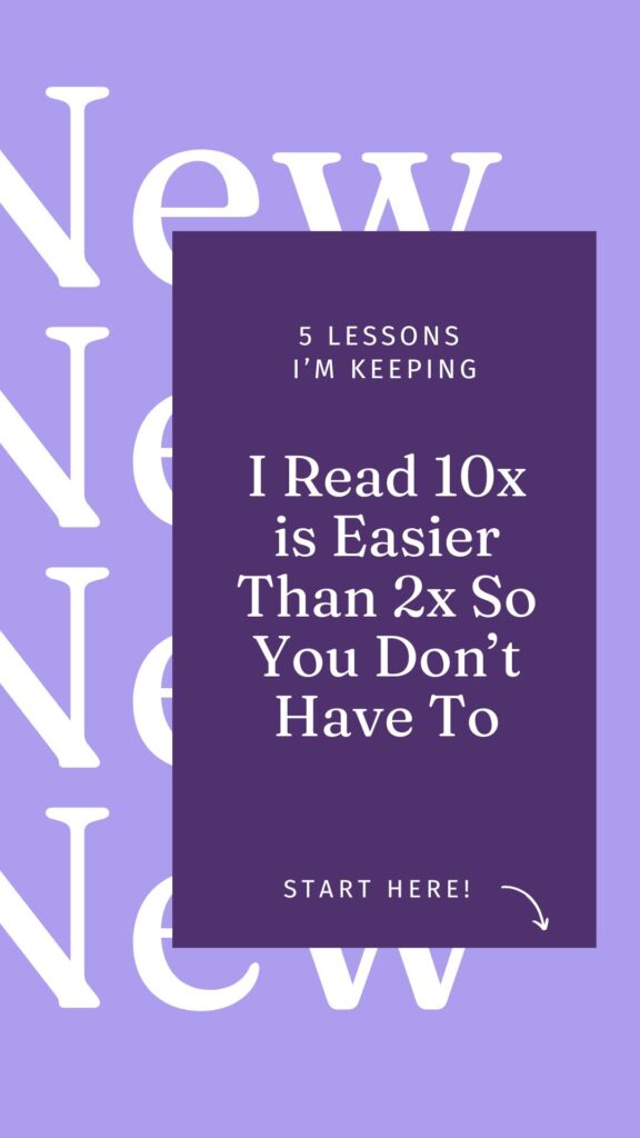 10x is easier than 2x book review