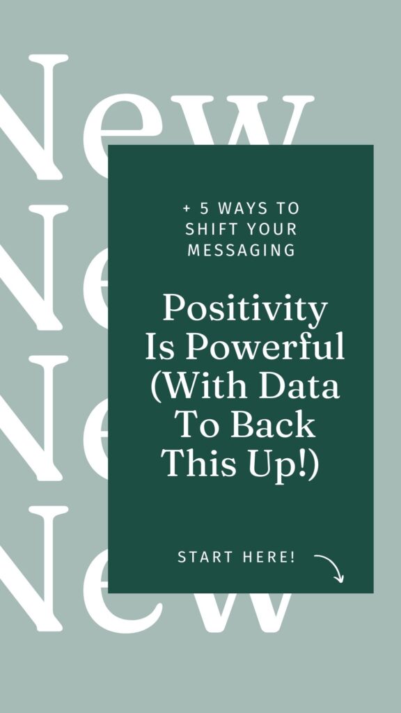 an honest conversation on why positivity in marketing is powerful