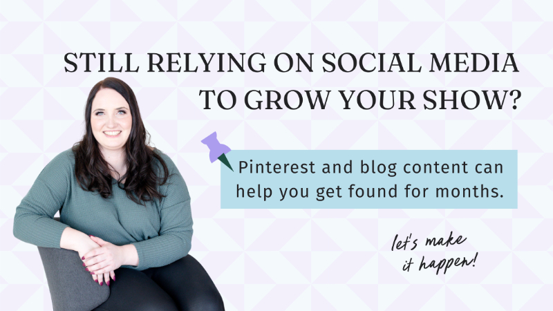 Graphic of The Kara Report that says "still relying on social media to grow your show? Pinterest and blog content can help you get found for months. Let's make it happen!"